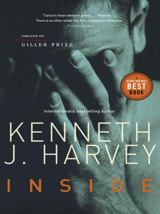 Title details for Inside by Kenneth J. Harvey - Available